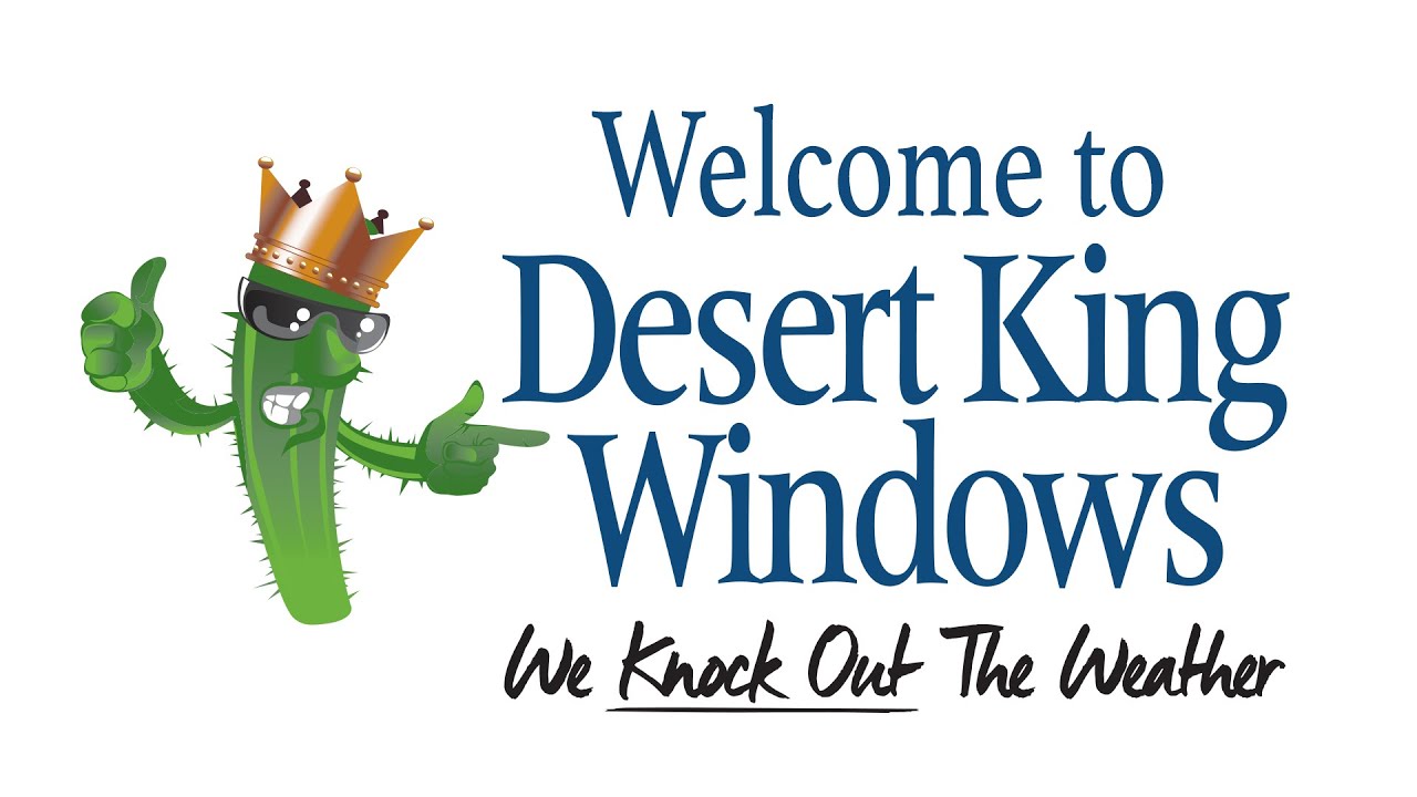 Welcome to Desert King Windows