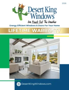 Desert-King-Windows-Lifetime-Warranty-2023
